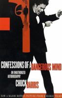 Confessions of a Dangerous Mind