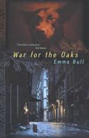 War for the Oaks