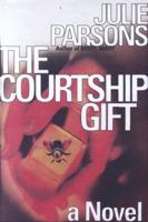 The Courtship Gift