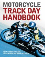 Motorcycle Track Day Handbook