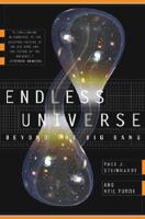 Endless Universe: Beyond the Big Bang