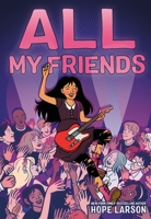 All My Friends 0374311633 Book Cover