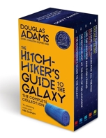 The Hitchhiker's Guide to the Galaxy: A Trilogy in Five Parts