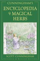 Cunningham's Encyclopedia of Magical Herbs (Llewellyn's Sourcebook Series)