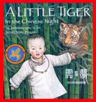 A Little Tiger in the Chinese Night: An Autobiography in Art