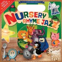 Nursery Rhyme Jazz (Baby Loves Jazz) 0843121955 Book Cover