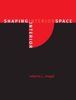 Shaping Interior Space