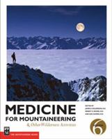 Medicine: For Mountaineering & Other Wilderness Activities 5th Edition