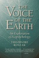 The Voice of the Earth: An Exploration of Ecopsychology