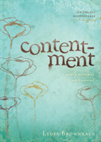 Contentment: A Godly Woman's Adornment (On-the-Go Devotionals)