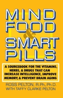 Mind Food and Smart Pills