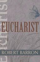 Eucharist (Catholic Spirituality for Adults)