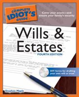 The Complete Idiot's Guide(R) to Wills and Estates (2nd Edition)