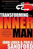 The Transformation of the Inner Man