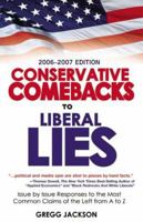 Conservative Comebacks to Liberal Lies