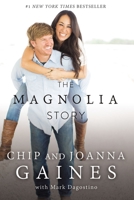 The Magnolia Story 1531833896 Book Cover