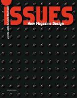 Issues: New Magazine Design