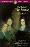 The Works of Charlotte, Emily, and Anne Bront� 1853264407 Book Cover