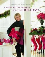 Classic Crafts and Recipes for the Holidays: Christmas with Martha Stewart Living 0609804405 Book Cover