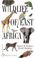 Wildlife of East Africa (Princeton Illustrated Checklists)