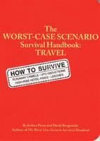 The Worst Case Scenario Survival Handbook