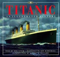 Titanic: An Illustrated History