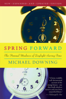 Spring Forward: The Annual Madness of Daylight Saving Time