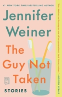 The Guy Not Taken 1416535209 Book Cover