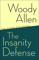 The Complete Prose of Woody Allen