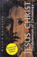 Jesus Christ: Fundamentals of Christology