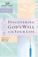 Discovering God's Will for Your Life