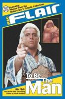 Ric Flair: To Be the Man (WWE)