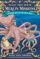 Dark Day in the Deep Sea (Magic Tree House, #39)