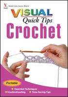 Crochet VISUAL Quick Tips (Teach Yourself VISUALLY Consumer)