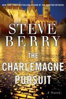 The Charlemagne Pursuit : A Novel