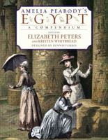 Amelia Peabody's Egypt