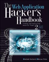 The Web Application Hacker's Handbook: Discovering and Exploiting Security Flaws