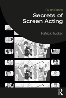 Secrets of Screen Acting (Theatre Arts Book)