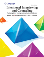 Intentional Interviewing and Counseling: Facilitating Client Development in a Multicultural Society