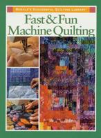 Fast and Fun Machine Quilting