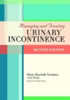 Managing and Treating Urinary Incontinence