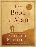 The Book of Man: Readings on the Path to Manhood