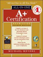 A+ Certification All-in-one Exam Guide (All-in-one)