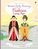 Fashion Long Ago (Usborne Sticker Dolly Dressing) 0794525474 Book Cover