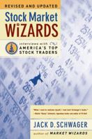 Stock Market Wizards: Interviews with America's Top Stock Traders