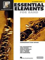 Essential Elements 2000: Comprehensive Band Method: B Flat Clarinet Book 1