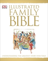 DK Illustrated Family Bible