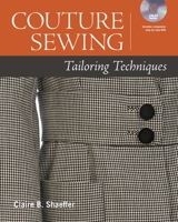 Couture Sewing: Tailoring Techniques