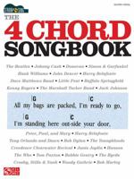 The 4 Chord Songbook: Strum & Sing Series