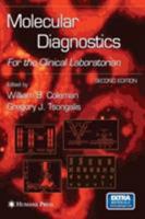 Molecular Diagnostics: For the Clinical Laboratorian